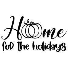 Download Free Svg Files Svg Png Dxf Eps Home For The Holidays