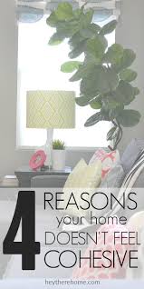 4 Easy Ways To Make Your Home Decor Feel More Cohesive Interiordesign Homedecor Cohesive Easy Home Decor Diy Home Decor Home Decor Tips