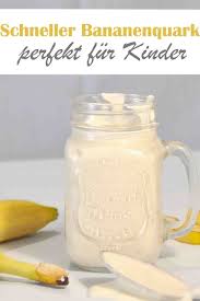 Bananenquark Fur Kinder Raina Pinohouse Bananenquark Bananen Quark Thermomix Fur Kinder