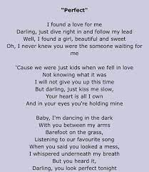 Lyrics Perfect By Ed Sheeran Ed Sheeran Lyrics Happier Ed Sheeran Lyrics Romantic Song Lyrics