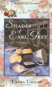 Shades Of Earl Grey A Tea Shop Mystery 3 Cozy Mystery Books Tea Shop Cozy Mystery Series