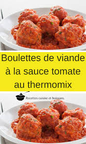 Boulettes De Viande A La Sauce Tomate Au Thermomix En 2020 Boulette De Viande Recettes De Cuisine Sauce Tomate