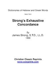 Arti 4646 dan 501 / urbanization in romania pdf romania. Pdf Dictionaries Of Hebrew And Greek Words Taken From Strong S Exhaustive Concordance Samuel Deni Academia Edu
