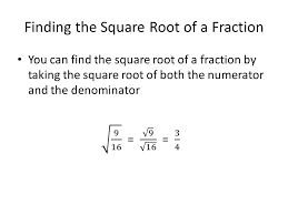 The square root of a square's area offers its side measurement. Solving Equations Involving Square Roots Finding The Square Root Of A Fraction Ppt Download