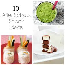 10 After School Snack Ideas School Snacks For Kids Snacks School Snacks