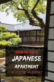 Japanese Apartments For Expats How To Get A Small Or Large Apartment Even If You Re A Foreigner In 2020 Japanese Apartment Work In Japan Japan