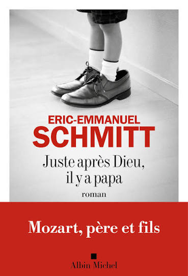 Juste après dieu, il y a papa | Éditions Albin Michel