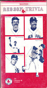 Which red sox star achieved a perfect score of 300 in the 2017 world series of bowling? Boston Red Sox Trivia Bernard Corbett 9780933341777 Amazon Com Books