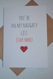 Birthday Card Ideas For Boyfriend Funny Funny Christmas Card Boyfriend Husband Partner Cheeky My Naughty List Christmas Presents For Boyfriend Cards For Boyfriend Funny Christmas Presents