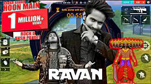 Geet mp3 & gk digital presenting new viral song ravan ravan hoon main make sure you will like it and spread it as much as you can. Ravan Ravan Free Fire Song 2020 Ansh Pandit Rock D Official Video Karloz Gaming Youtube