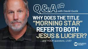 Why Does "Morning Star" Refer To Both Jesus & Satan?" Live Q&A Sept 5th w/  Pastor David Guzik