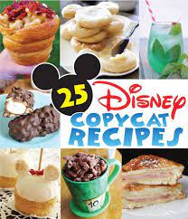 25 Disney Copycat Recipes At Artsyfartsymama Com Disney Disneyrecipes Disneyfood Recipies Yum Disney Dishes Copycat Recipes Recipes