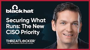 Securing What Runs: The New CISO Priority