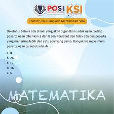 Jual seri olimpiade sains persiapan osn sma ma 30 jilid jakarta. Posi Contoh Soal Olimpiade Matematika Posi Tingkat Sma Facebook