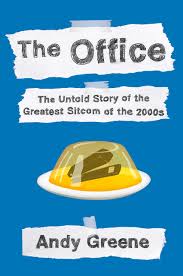 Book Download Pdf The Office The Untold Story Of The Greatest Sitcom Of The 2000s An Oral History By Andy Greene Download Pdf Ebooks For Free In 2020 The Office