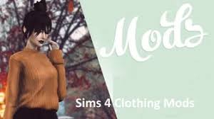 Cómo usar los mods de los sims 4. Sims 4 Clothing Mods Cc Clothes Packs Download 2021