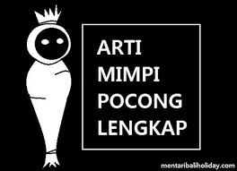 We did not find results for: Tafsir Arti Mimpi Tentang Pocong Lengkap Melihat Dikejar Menurut Primbon Jawa Mentari Bali Holiday