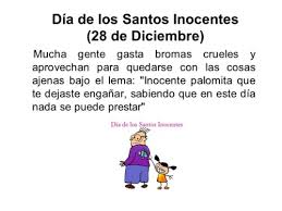¿por qué se hacen bromas y no debes prestar dinero en esta fecha? Imagenes Con Mensajes Y Bromas Para Celebrar El Dia De Los Inocentes 28 De Diciembre