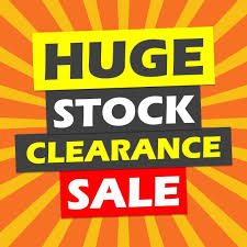 Huge Stock Clearance Sale