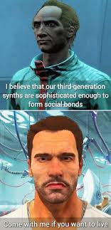 I believe that our third-generation synths are sophisticated enough to form  socialbon bonds Come Comewithmeifyouwanttolive with me if you want to live