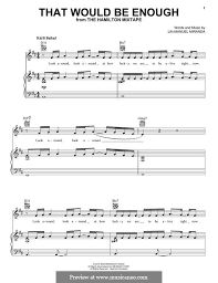 Where you decide to stay and i could be enough and we could be enough that would be enough That Would Be Enough From Hamilton Von L Miranda Noten Auf Musicaneo