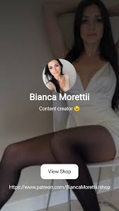 Bianca Morettii | Content creator 😉 | Patreon