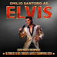 Emilio Santoro as Elvis event image