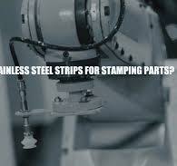 What Are 301 Stainless Steel Strips For Stamping Parts?