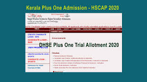 This trial allotment is only for correcting the mistakes in the. Plus One 1 Trial Allotment 2020 Kerala Dhse Hscap Check Now Dhse Trial Allotment 2020 H
