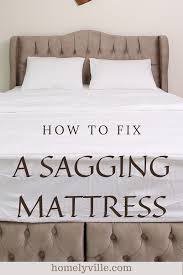 How to fix a sagging mattress. How To Fix A Sagging Mattress Mattress Indentation Homelyville Sagging Mattress Mattress Best Mattress