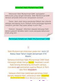 Silsilah keluarga nabi keluarga nabi shallallahu alazhi wa sallam dikenal dengan sebutan keluarga hasyimiyah, yang dinisbatkan kepada kakeknya, hasyim bin abdu habaib adalah cucu keturunan nabi muhammad saw dari anak putri nabi muhammad saw yang bernama sayyidatina fatimah. Salasilah Nabi Muhammad Saw