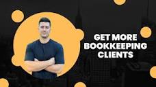My Secret Strategy - How To ACTUALLY Get Bookkeeping Clients - YouTube
