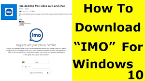 So by installing the imo for pc, you can free to use it in your mother tongue. How To Install Imo App In Windows 10 Pc 2021 Youtube