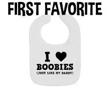 I Love Boobies just Like My Daddy Baby Bib - Etsy