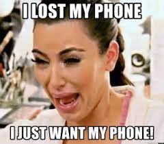 Olost My Phone Ojust Want My Phone Mermegeneratont I Lost My Phone I Just Want My Phone Kim Kardashian Crying Face Crying Meme On Me Me