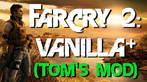 Its not working serial : Far Cry 2 Game Mod Far Cry 2 Vanilla Tom S Mod V 5 1 Download Gamepressure Com