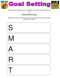 A smart goal may be used when drafting maintenance or a growth goal. Smart Goal Setting Worksheet Teaching Resources