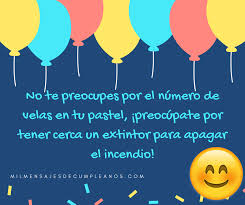 Un cordial saludo para ti y feliz cumpleaños! Frases De Cumpleanos Graciosas Originales Mensajes Divertidos