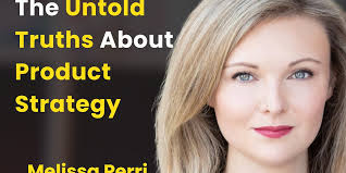 Mastering Product Strategy With Melissa Perri, Author of Escaping the Build  Trap