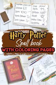 How To Make Your Own Harry Potter Spell Book Using Free Printable Coloring Pages Harry Potter Spell Book Harry Potter Spells Harry Potter Printables