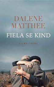Fiela se kind dalene matthee. Fiela Se Kind Afrikaans Edition Matthee Dalene 9780624088400 Amazon Com Books