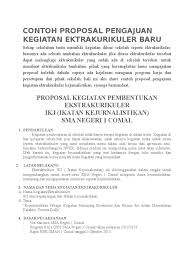 Atau lebih sederhana lagi bisa di artikan dengan permohonan. Contoh Proposal Pengajuan Kegiatan Ektrakurikuler Baru