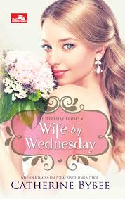 Wife by Wednesday (The Weekday Brides, #1) by Catherine Bybee