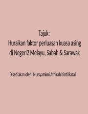 Kesannya budaya daripada kuasa kolonial terus berkembang kepada. Faktor Perluasan Kuasa Barat Pptx Tajuk Huraikan Faktor Perluasan Kuasa Asing Di Negeri2 Melayu Sabah Sarawak Disediakan Oleh Nursyamimi Athirah Binti Course Hero