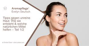 Tipps Gegen Unreine Haut Wie Sie Entsteht Welche Naturlichen Mittel