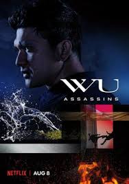 Wu Assassins 2019 Complete S01 Hdrip 720p Dual Audio In Hindi English Assassin Movies Assassin Netflix