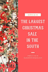 Guess And Company Christmas At The Warehouse The Largest Christmas Warehouse Sale In The Sou Christmas Gift Decorations Cozy Christmas Christmas Wonderland