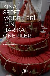 Kina Sepeti Modelleri Icin Harika Oneriler Kina Hazirliklari Kina Sepetler Mumlar