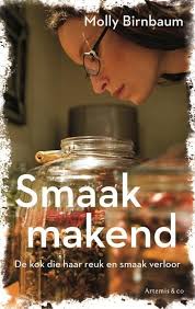 Smaakmakend, Molly Birmbaum