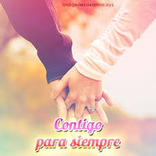 Contigo Juntos Por Siempre Y Para Siempre Mi Amor Quotes Love Fitness